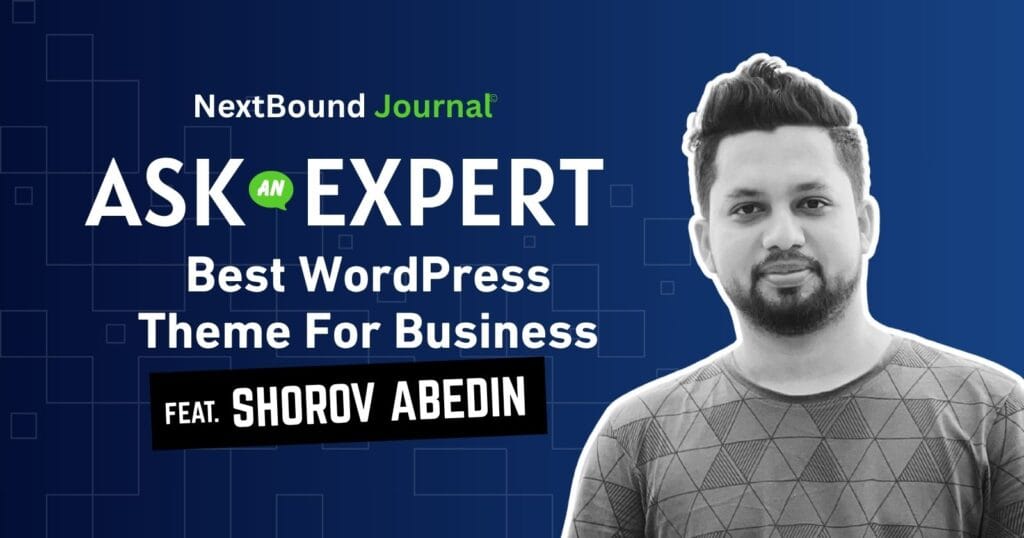 How to Choose the Best WordPress Theme For Business In 2025 - Md Shorov Abedin